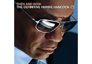 Herbie Hancock - Then And Now: The Definitive Herbie Hancock (CD)