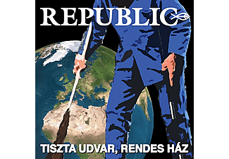 Republic - Tiszta Udvar, Rendes Ház (CD)