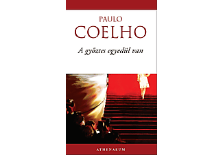 Paulo Coelho - A győztes egyedül van