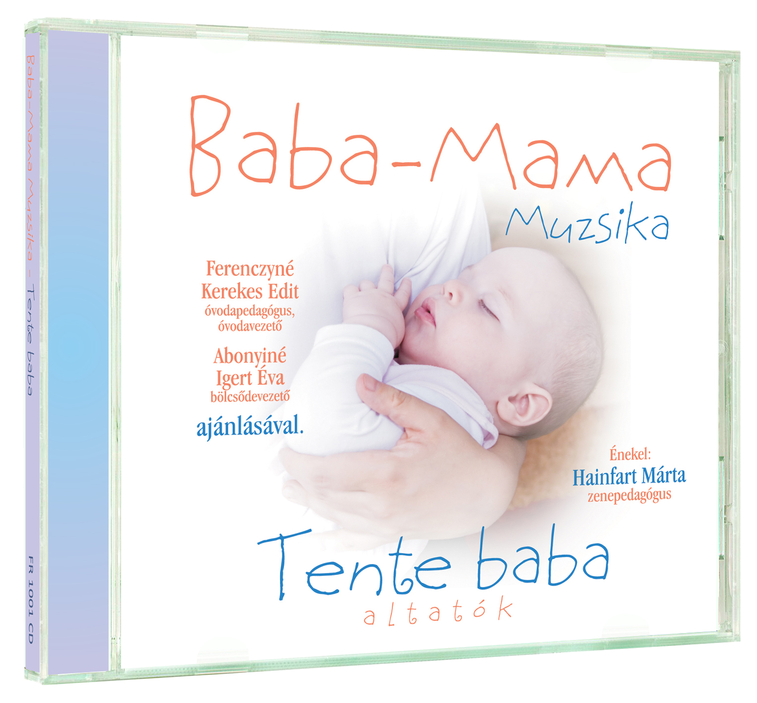 Hainfart Márta - Baba-mama muzsika / Tente Baba (CD)