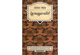 Jókai Mór - Egy magyar nábob