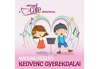 Különböző előadók - Magyarország Kedvenc Gyerekdalai (CD)