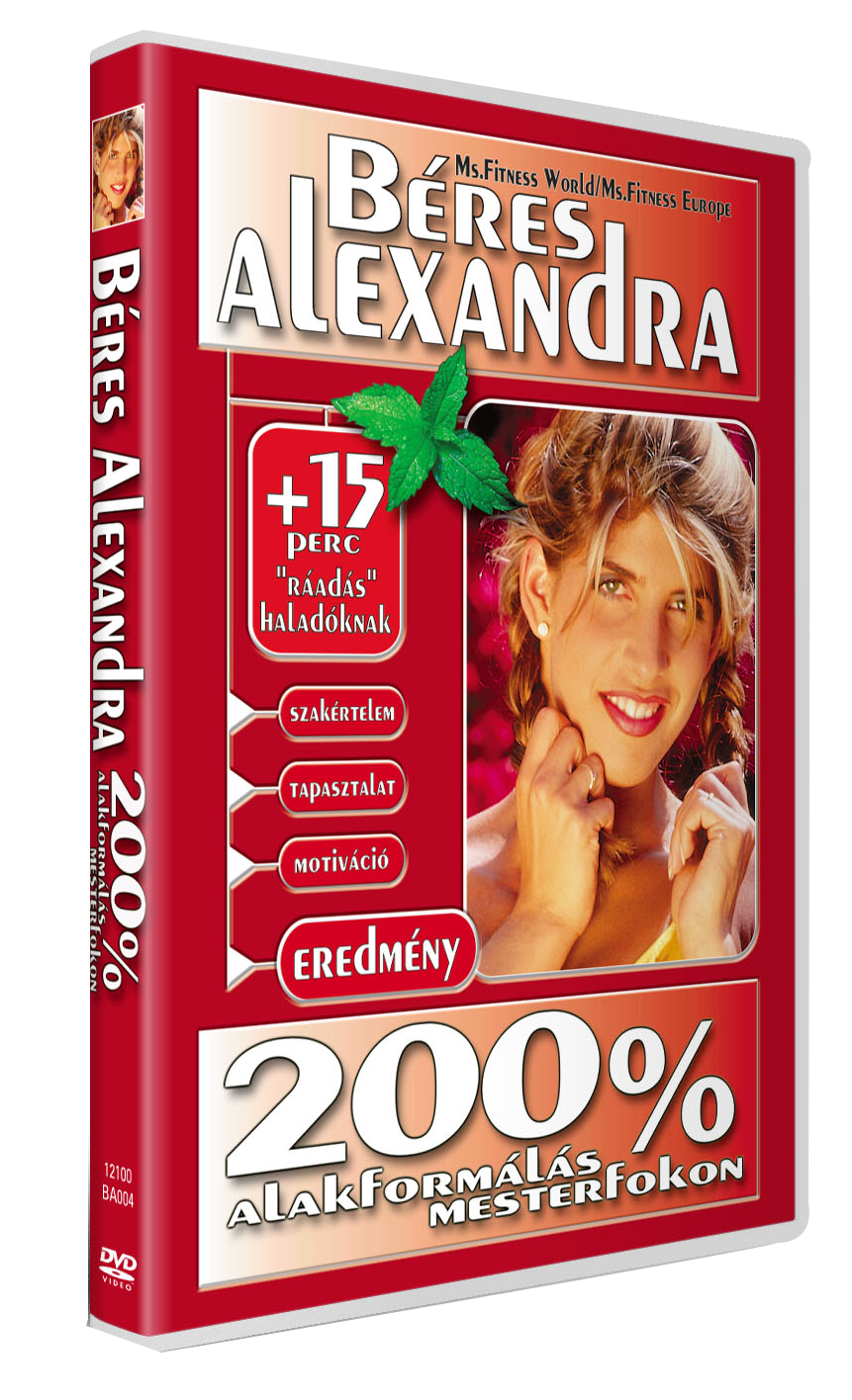 Béres Alexandra - 200% Alakformálás mesterfokon (DVD)