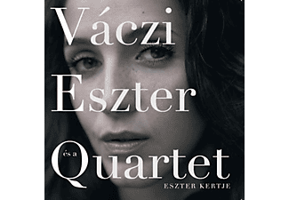 Váczi Eszter Quartet - Eszter kertje (CD)