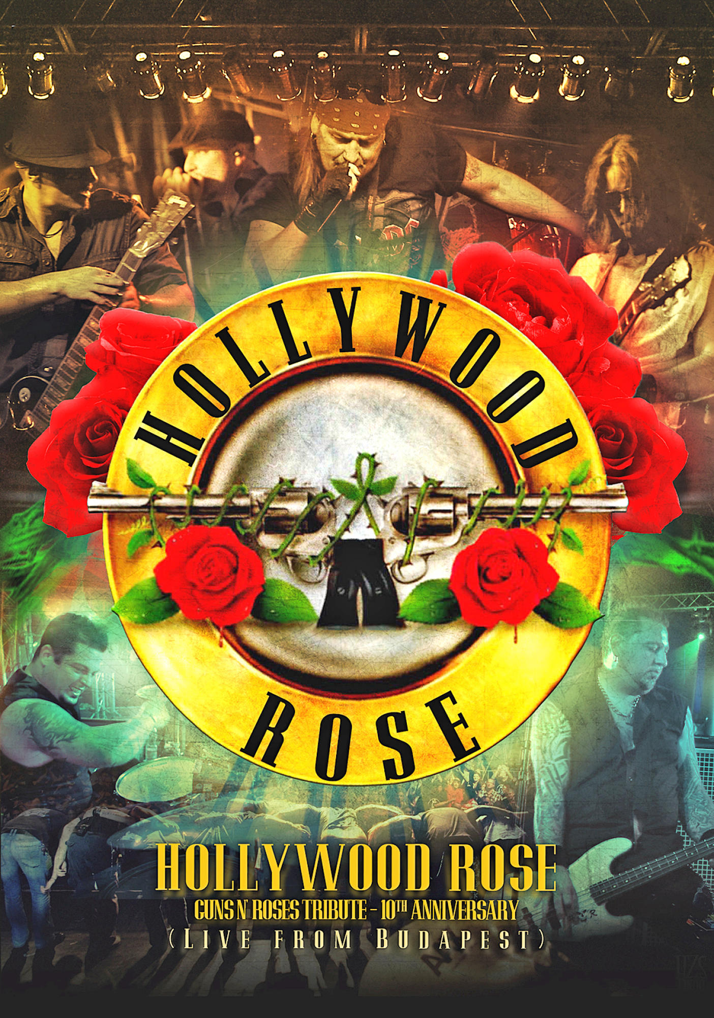 Hollywood Rose - Live From Budapest (DVD)