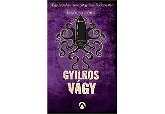 Kovács Noémi - Gyilkos vágy