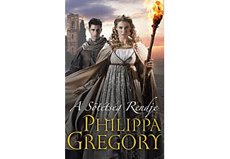 Philippa Gregory - A Sötétség Rendje