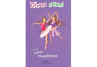 Amelie Benn - Léna rózsatánca - Olvass velem! Léna 2.