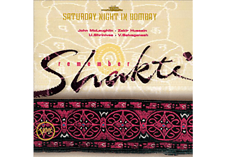 Shankar Mahadevan, John McLaughlin, Shakti - Saturday Night In Bombay - Remember Shakti (CD)