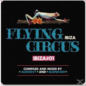 Various/Audiofly/BLOND:ISH - Flying Circus-Ibiza #1  - (CD)