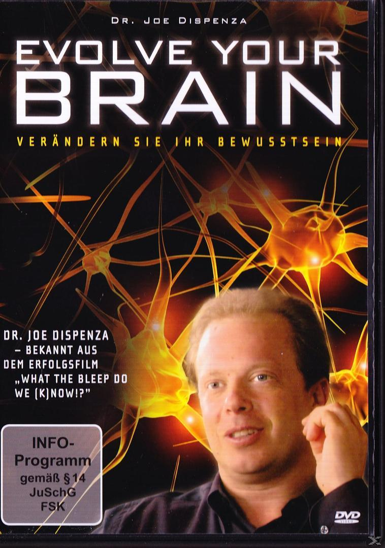 Evolve your Brain - DVD Verändern ihr Bewusstsein Sie