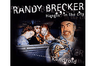 Randy Brecker - Hanging in the City (CD)