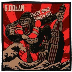 B. Dolan - Fallen - City (CD) Sunken House
