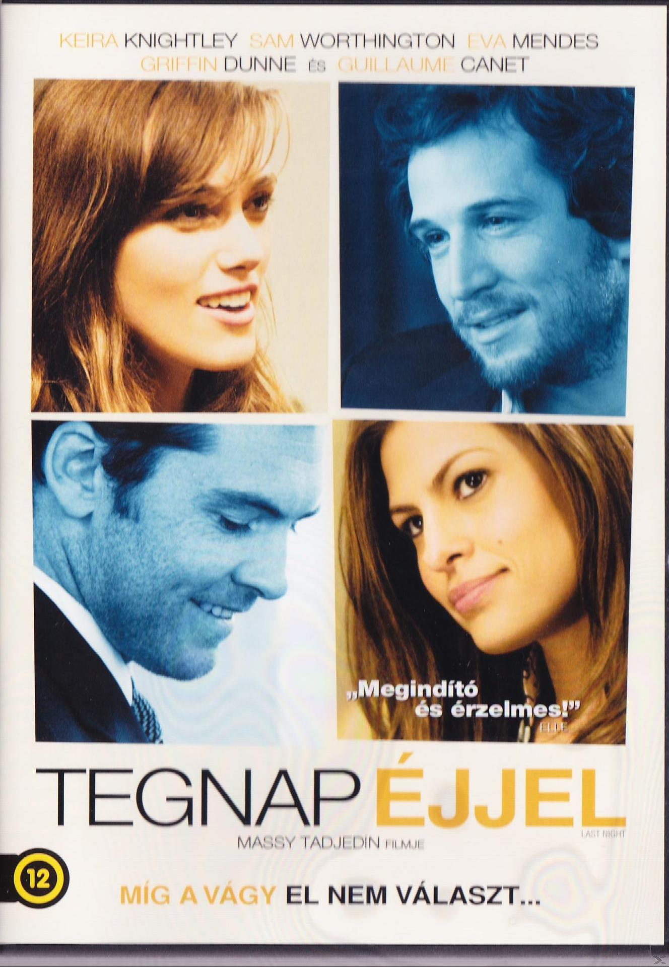 DVD-borító. Keira Knightley, Sam Worthington, Eva Mendes képei. Szöveg: 'Last Night'.