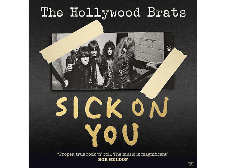Hollywood Brats - Sick On You-The Album/A Brats Miscellany  - (CD)
