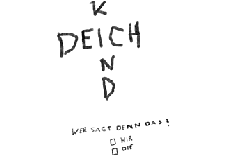 Deichkind - Wer Sagt Denn Das? (Limited Deluxe Edition)  - (CD)