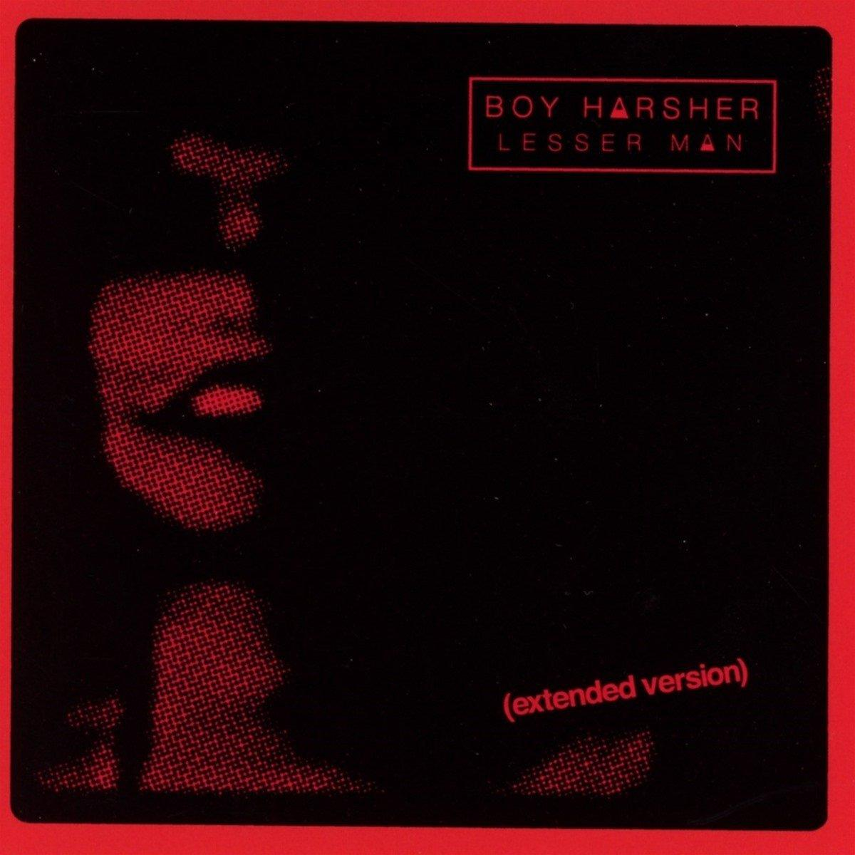 Roter und schwarzer Albumcover. Titel 'Boy Harsher, Lesser Man'. Ein Gesicht ist rot gedruckt. Text '(extended version)'.