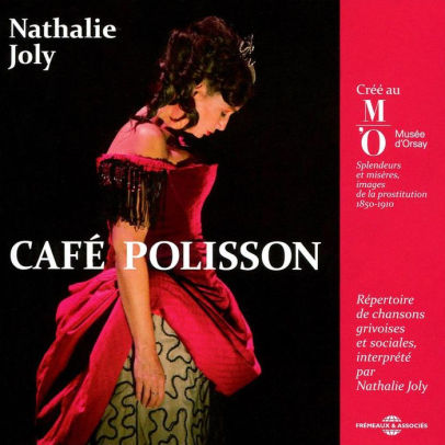Café Polisson: Cree Au Musee D'orsay Pour l'expos CD