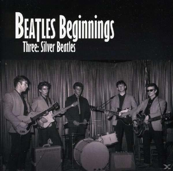 VARIOUS - Beatles Beginnings-Silver Beatles  - (CD)
