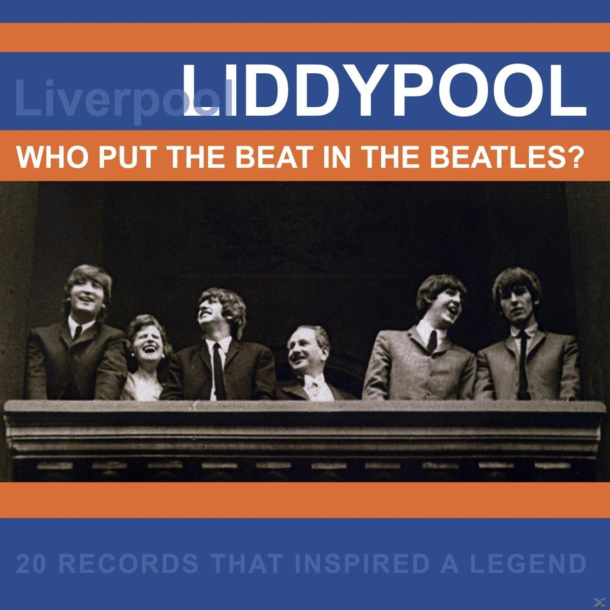 VARIOUS - Liddypool - Who Put The Beat In The Beatles?  - (CD)