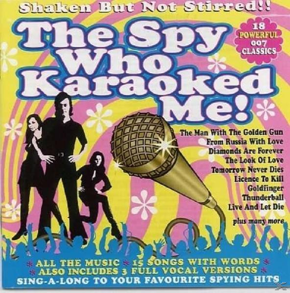 VARIOUS - The Spy Who Karaoked Me!  - (CD)