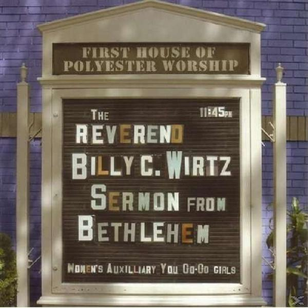 WIRTZ BILLY C. REVEREND - Sermon From Bethlehem  - (CD)
