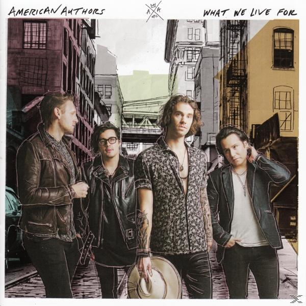 American Authors - What We Live For  - (CD)