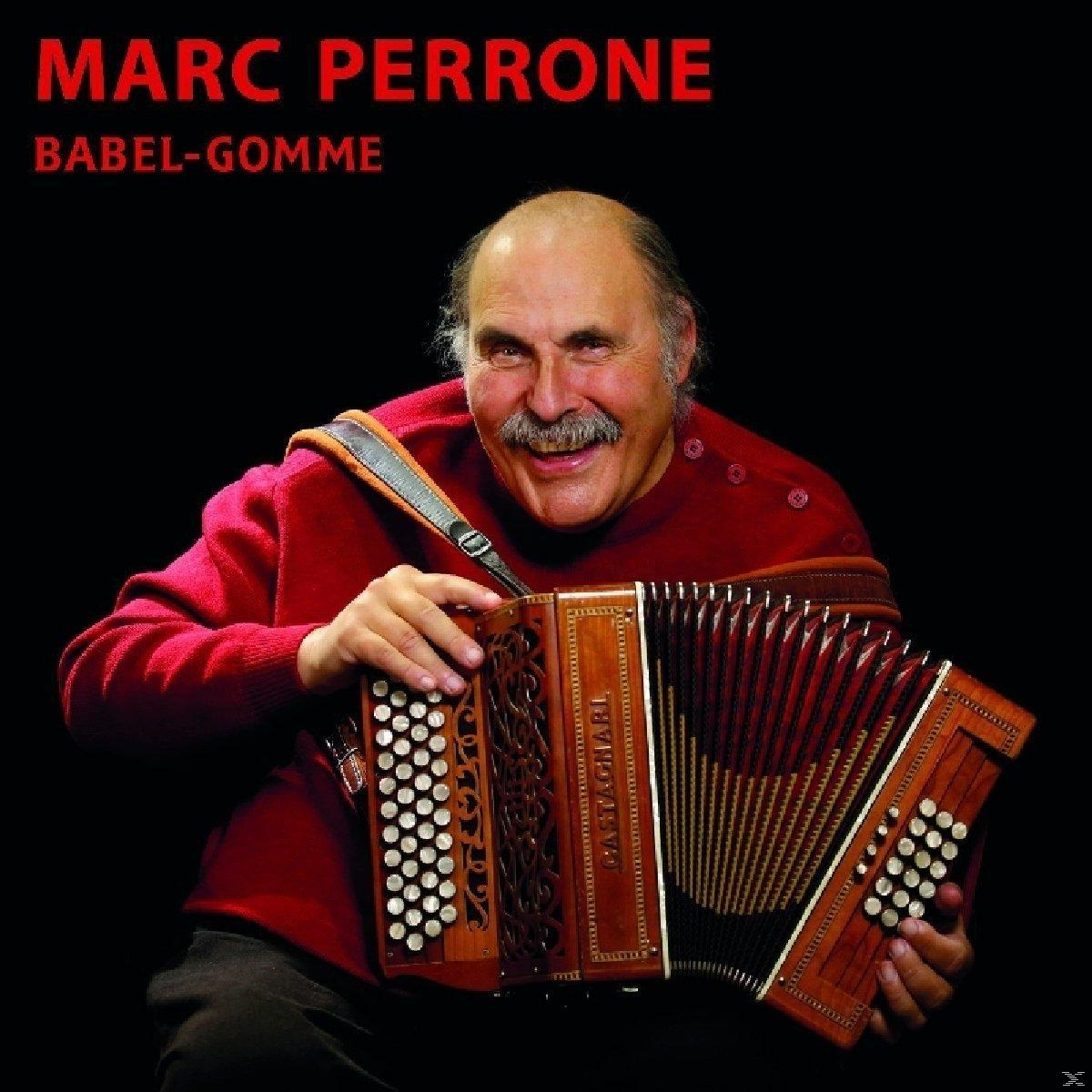 Marc Perrone - Babel-Gomme  - (CD)