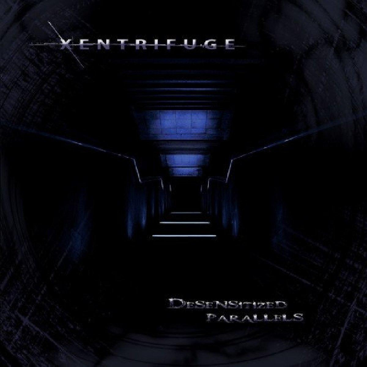 Xentrifuge - Desensitized Parallels  - (CD)