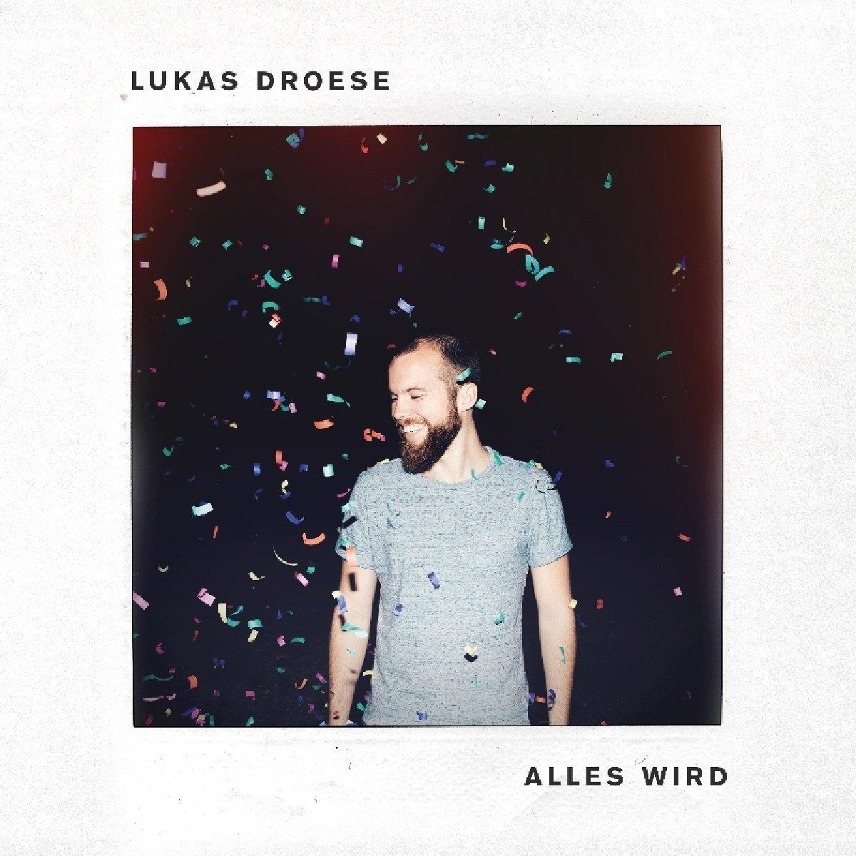 Lukas Droese - Alles wird  - (CD)