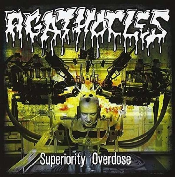 Agathocles - Superiority Overdose  - (CD)