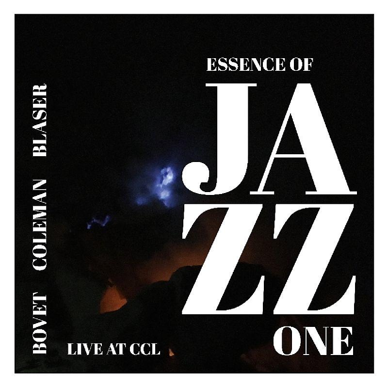 Bovet Coleman Blaser - Essence Of Jazz One  - (CD)
