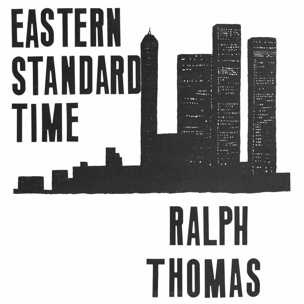 Ralph Thomas - Eastern Standard Time  - (Vinyl)