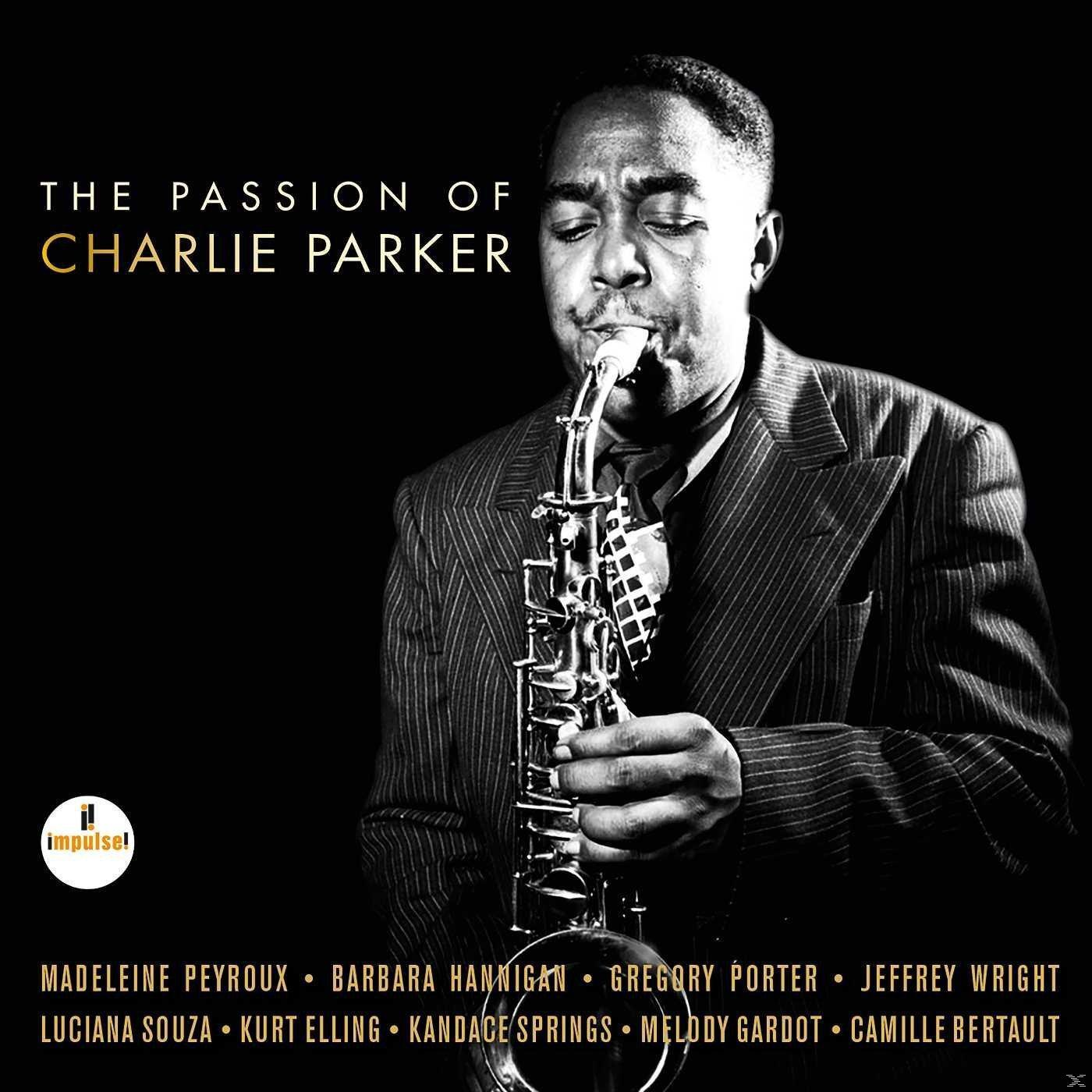 Charlie Parker fekete-fehér album borítója, amint szaxofonozik. A szöveg: 'The Passion of Charlie Parker'.