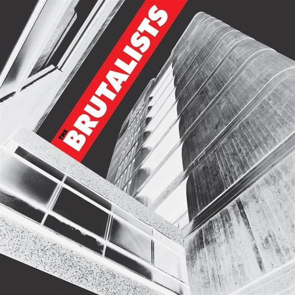 The Brutalists - The Brutalists  - (Vinyl)