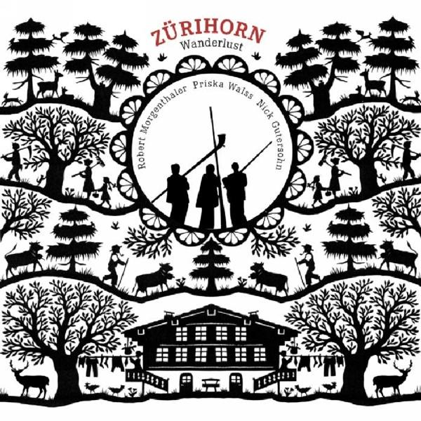 Zürihorn - Wanderlust  - (CD)