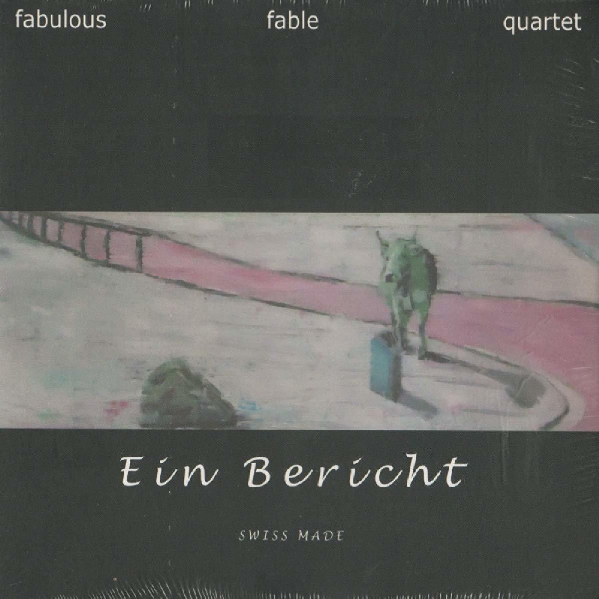 Fabulous Fable Quart - Swiss Made Ein Bericht  - (CD)