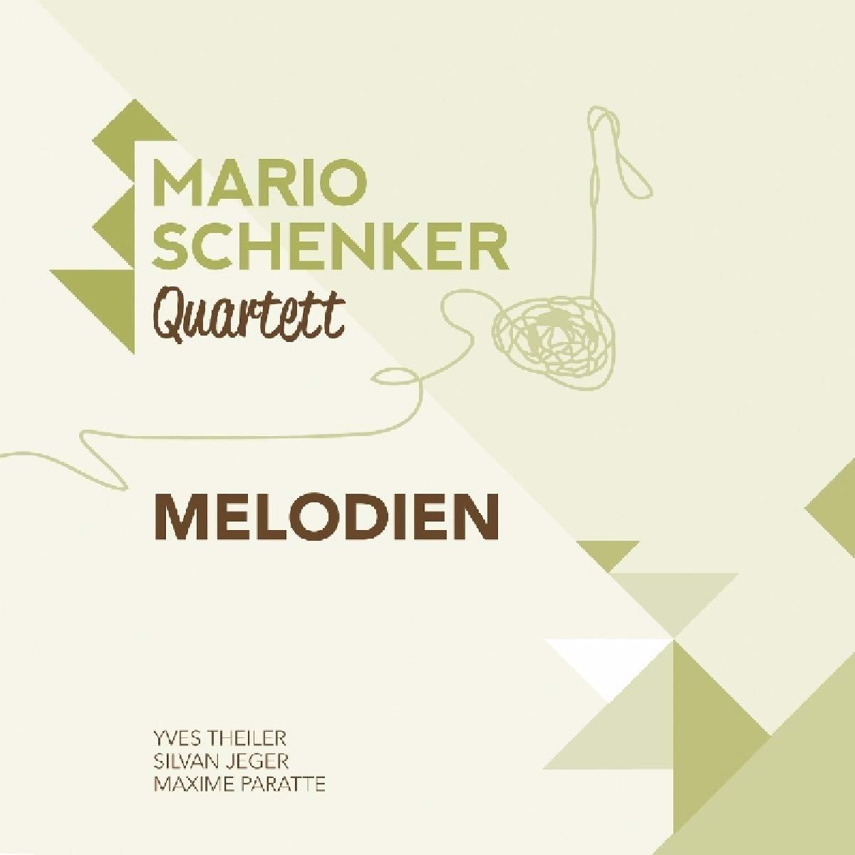 Mario Schenker Quartett - Melodien  - (CD)