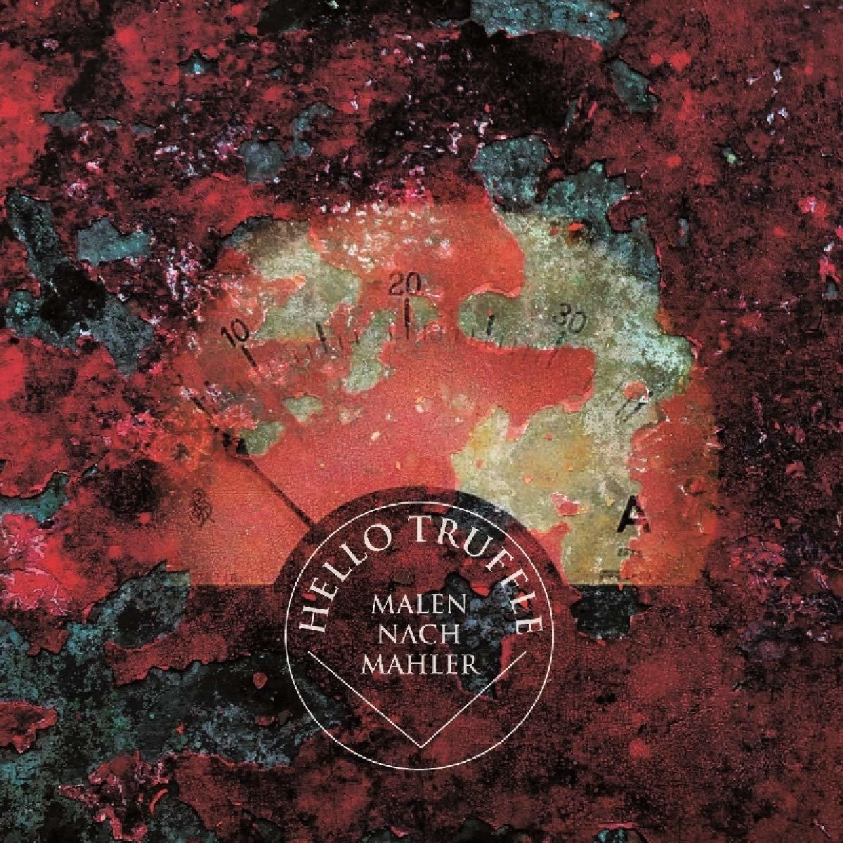 Hello Truffle - Malen Nach Mahler  - (CD)
