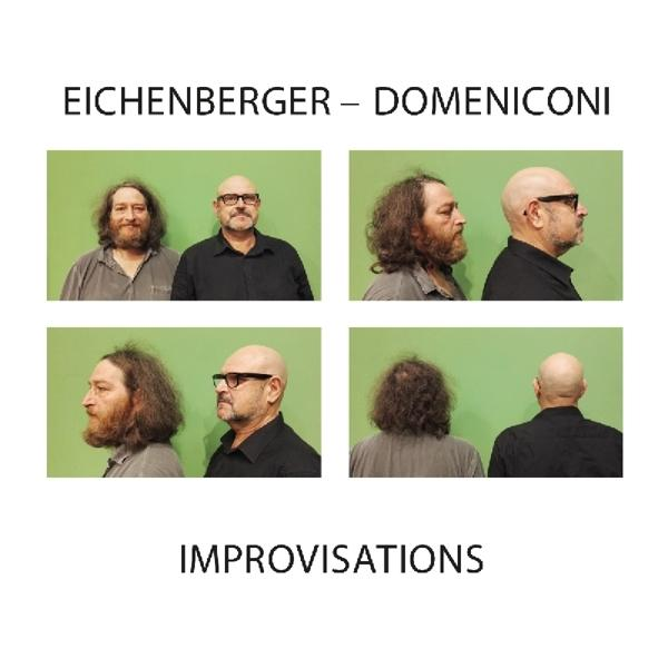 Markus Eichenberger/Roberto Domeniconi - Improvisations  - (CD)