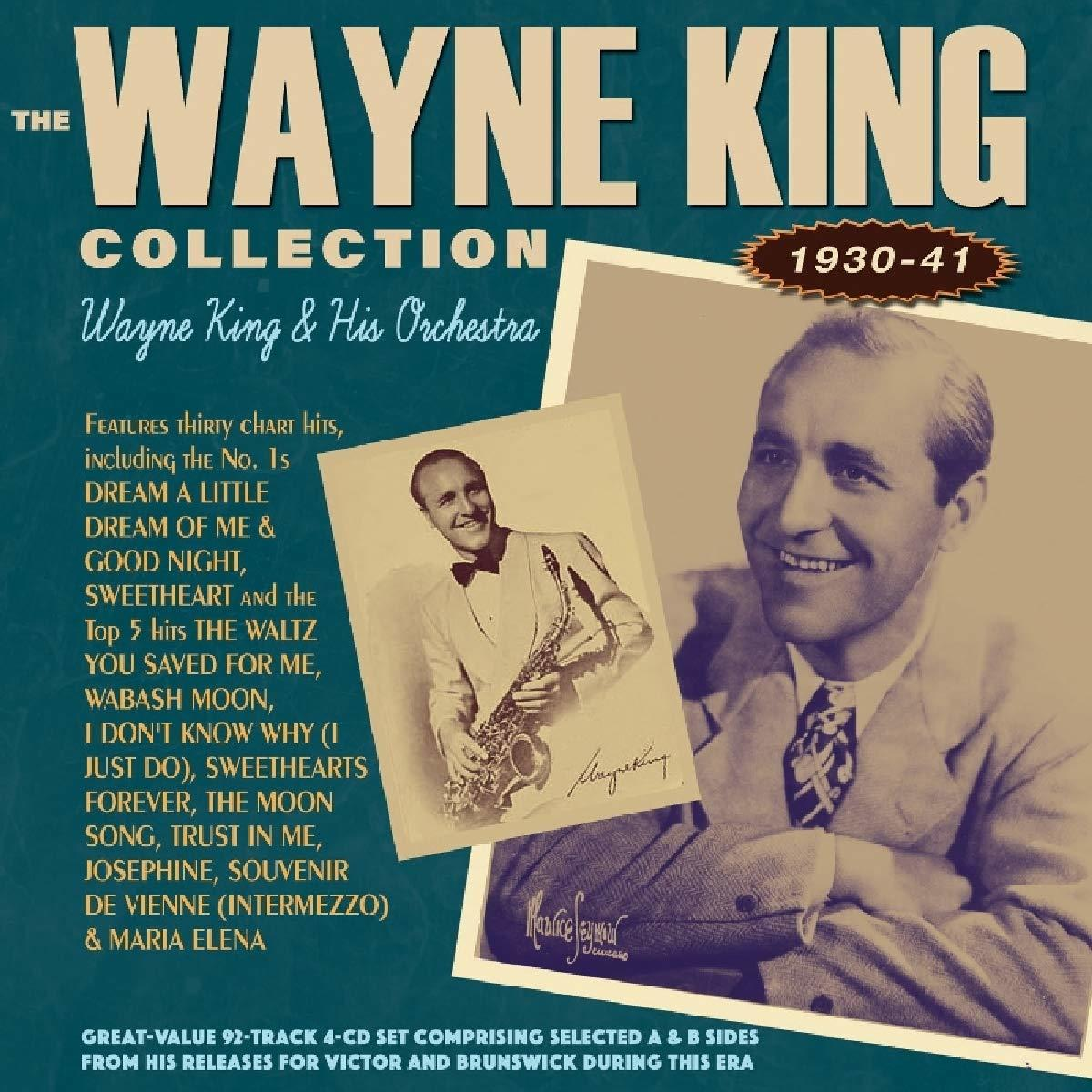 Wayne King And His Orchestra - The Wayne King Collection  - (CD)