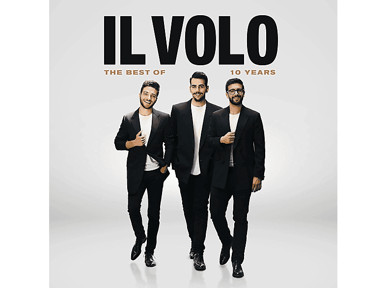 Il Volo Il Volo The Best of 10 Years (CD) Rock & Pop CDs MediaMarkt