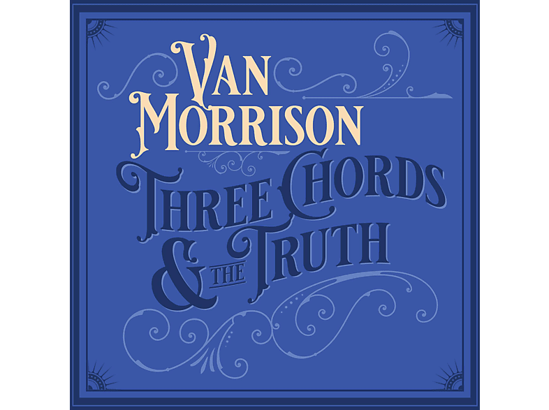 Van Morrison - Three Chords And The Truth CD
