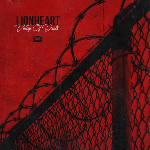Albumcover mit rotem Hintergrund und Stacheldrahtzaun, betitelt "Lionheart: Valley of Death".