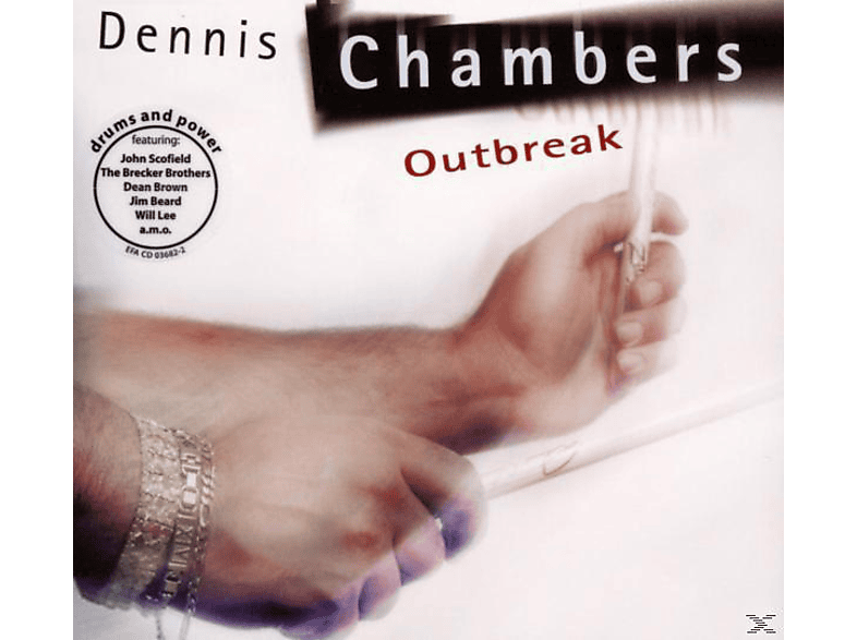 Dennis Chambers – Outbreak – (CD)