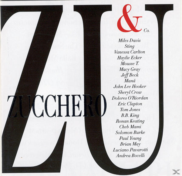 Albumcover: Zucchero. Große Buchstaben 'ZU' mit einer Liste von Künstlernamen. Schwarz-weißes Design.