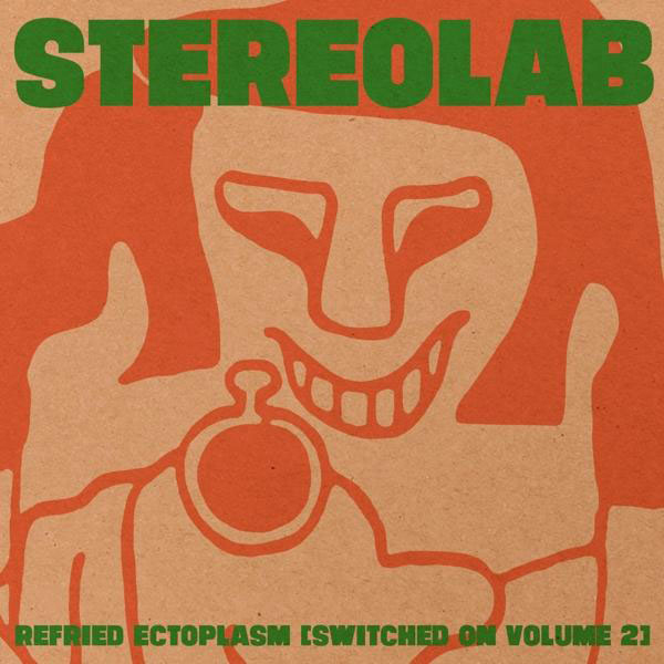 Stereolab 2LP+MP3) Ectoplasm Refried - (Remastered - (Vinyl)