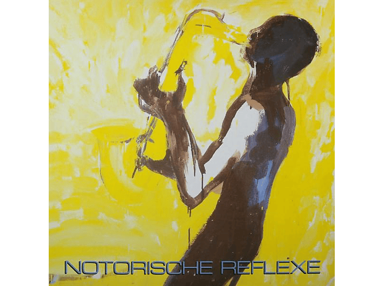 Notorische (CD) NOTORISCHE Reflexe - REFLEXE -