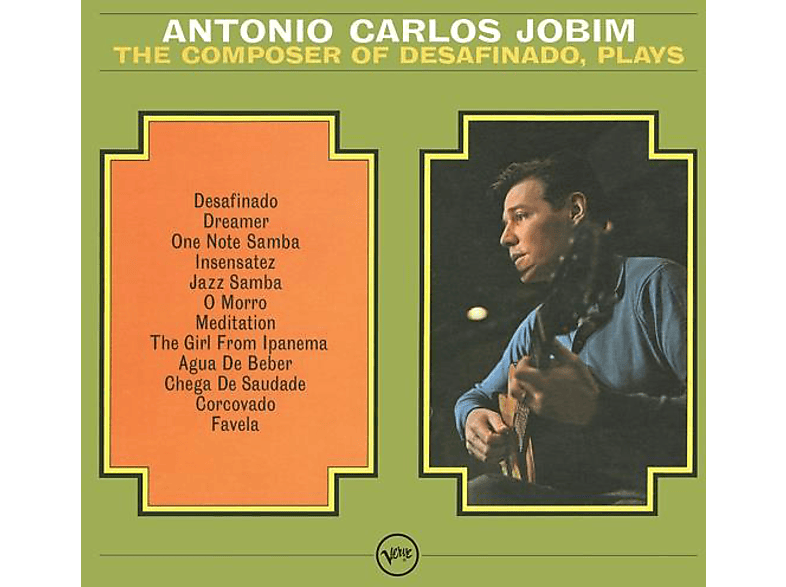 Desafinado Of The (Vinyl) Composer - - Carlos Antonio Plays Jobim