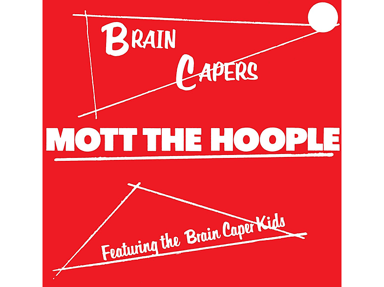 Mott the Hoople - Brain Capers (Reissue) Vinyl